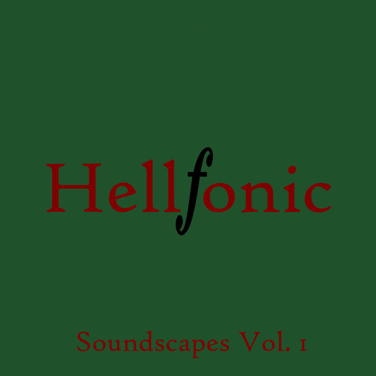 Hellfonic - Soundscapes - Vol 1